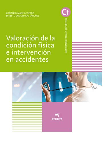 Valoración de la condición física e intervención en accidentes book
