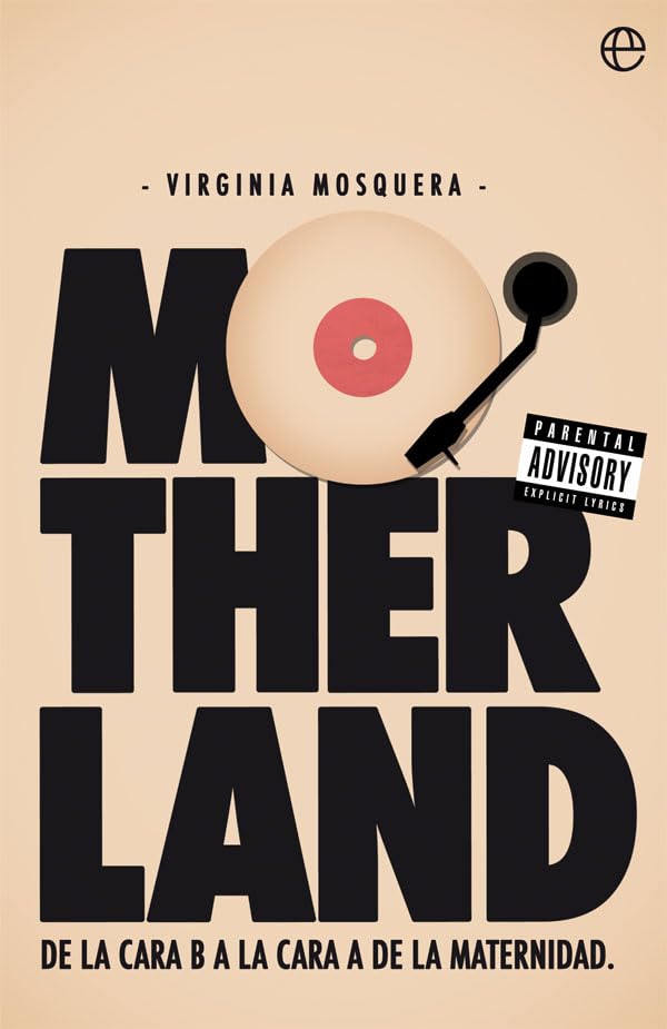 Motherland: De la cara B a la cara A de la maternidad book