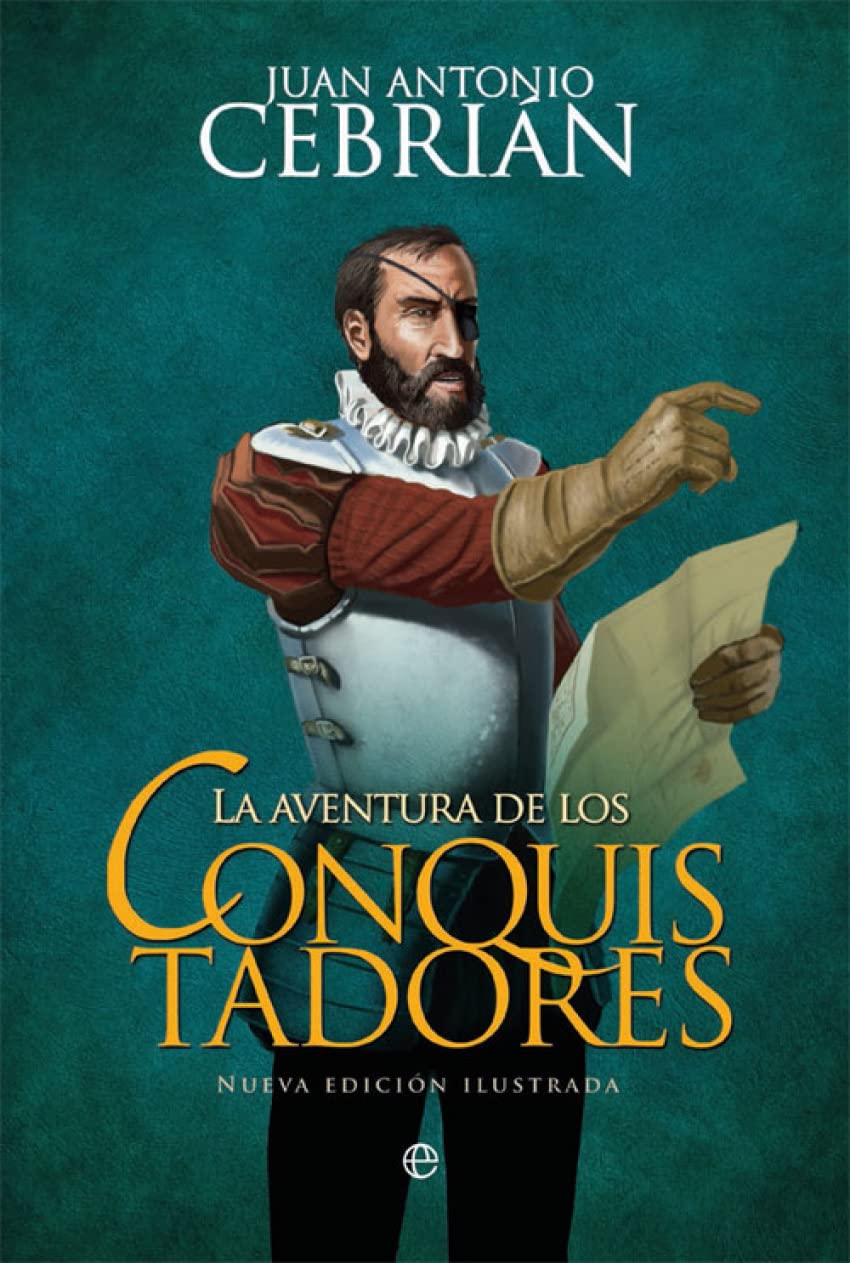 La aventura de los conquistadores book