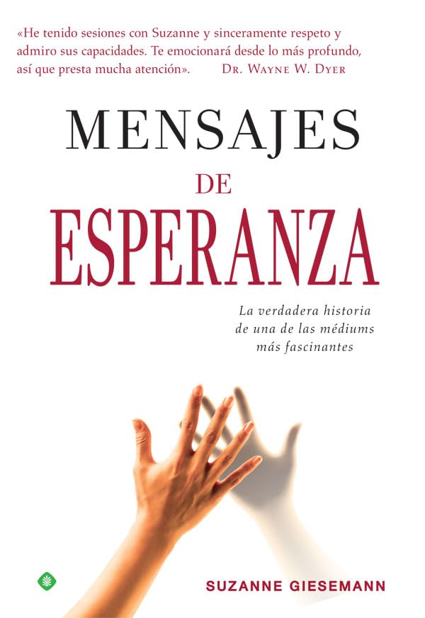 Mensajes de esperanza : la verdadera historia de una de las médiums más fascinantes (Palmyra) Religion & Esotericism