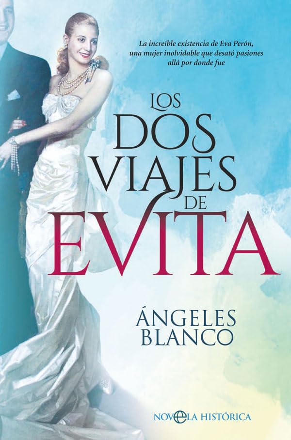 Los DOS Viajes de Evita book