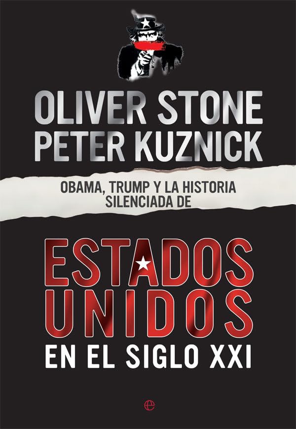 Obama, Trump y la historia silenciada de los Estados Unidos en el siglo XXI Books