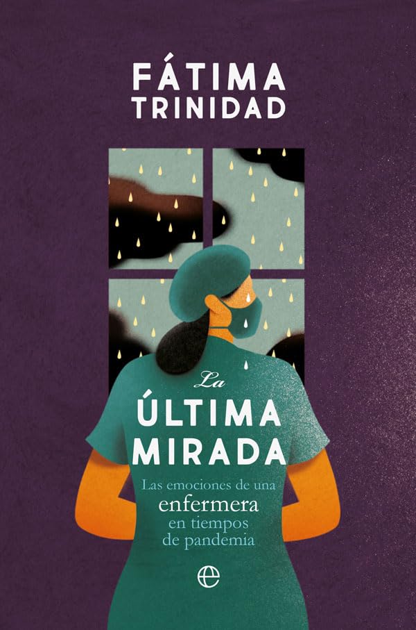La última mirada : las emociones de una enfermera en tiempos de pandemia Sports