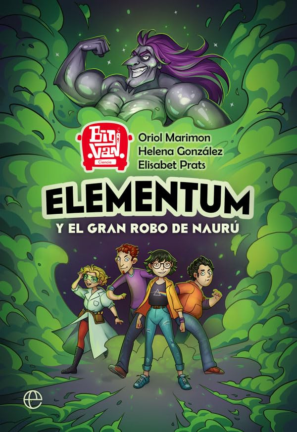 Elementum y el gran robo de Naurú (Fuera de colección) Novels & Short Stories