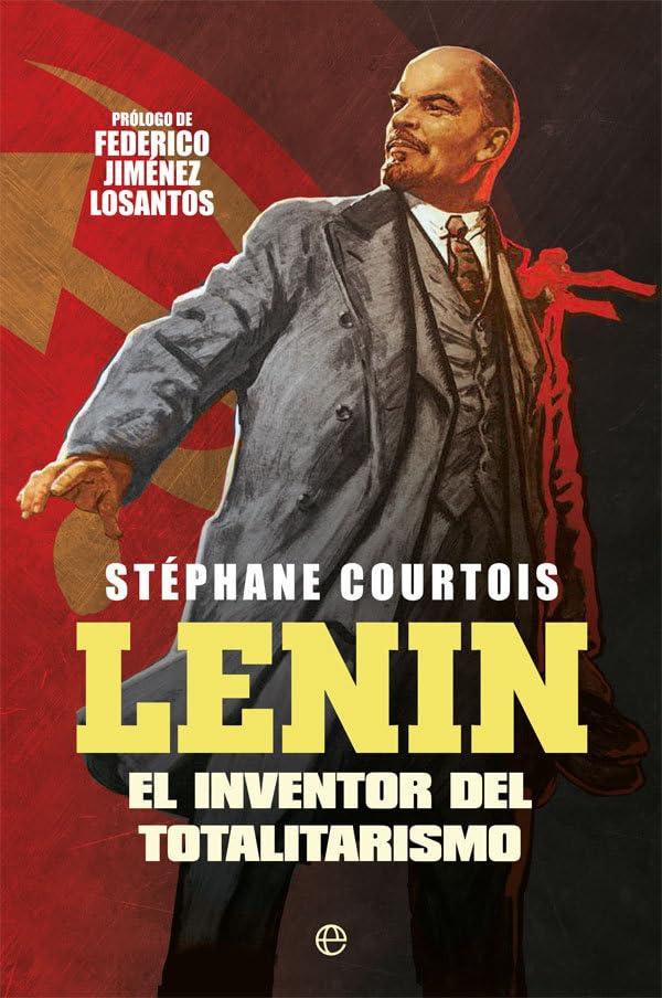 Lenin: El inventor del totalitarismo (Historia) Politics & Society