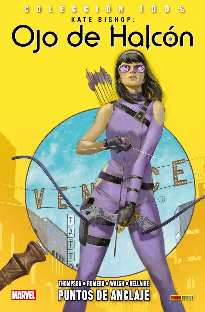 Kate Bishop: Ojo de halcón 1. Puntos de anclaje (COLECCIÓN 100% MARVEL) Superheroes