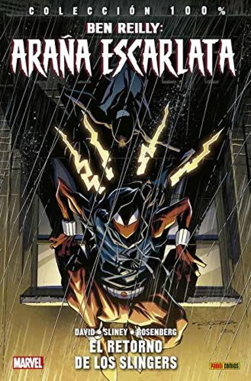 Colección 100% Ben Reilly Araña Escarlata 2. El Retorno De Los Slingers: EL RETORNO DE LOS SLINGERS book