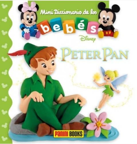 MINI DICCIONARIO DE LOS BEBÉS, PETER PAN book