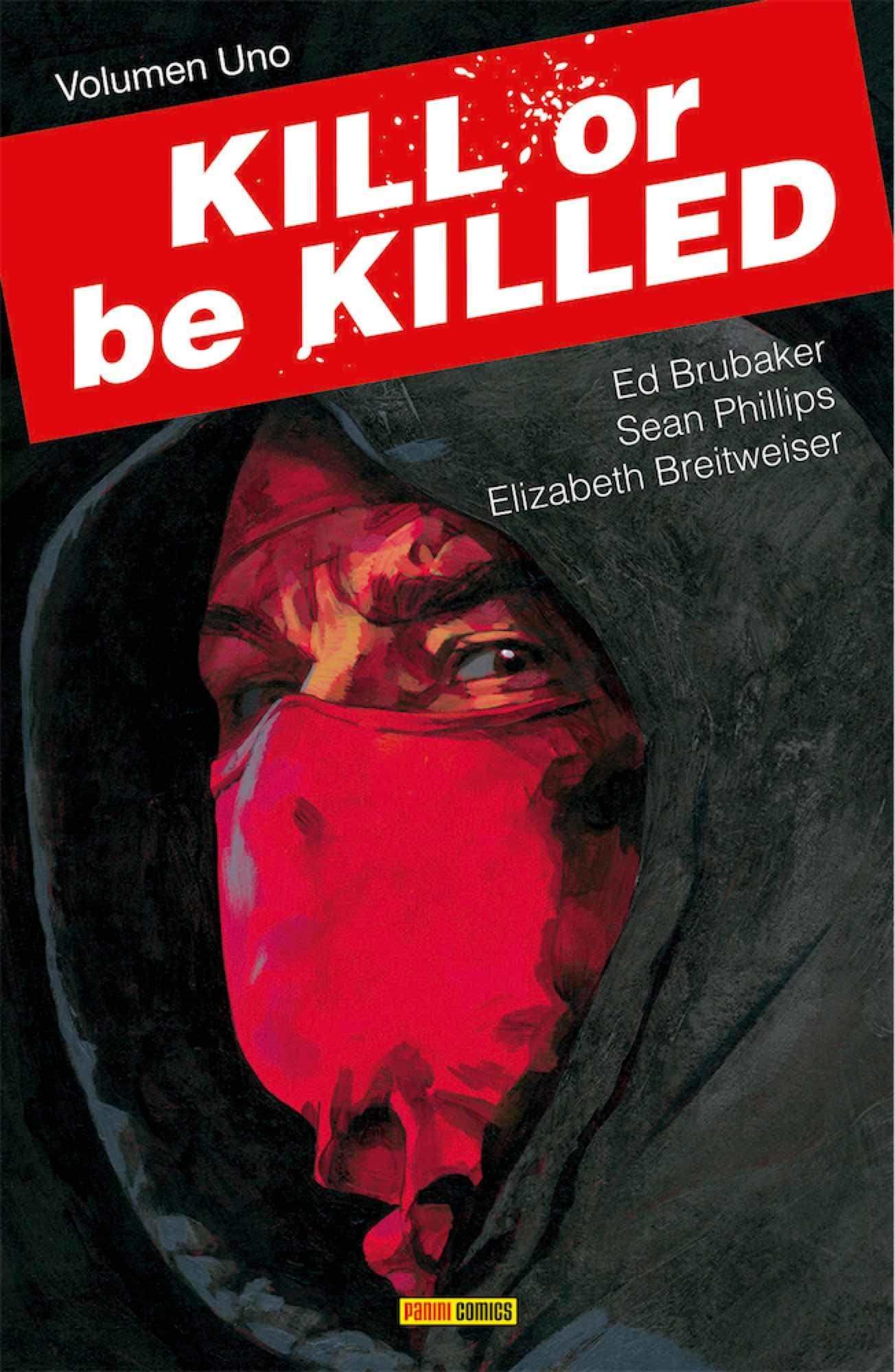 Kill or be killed (PRODUCTO ESPECIAL) Manga