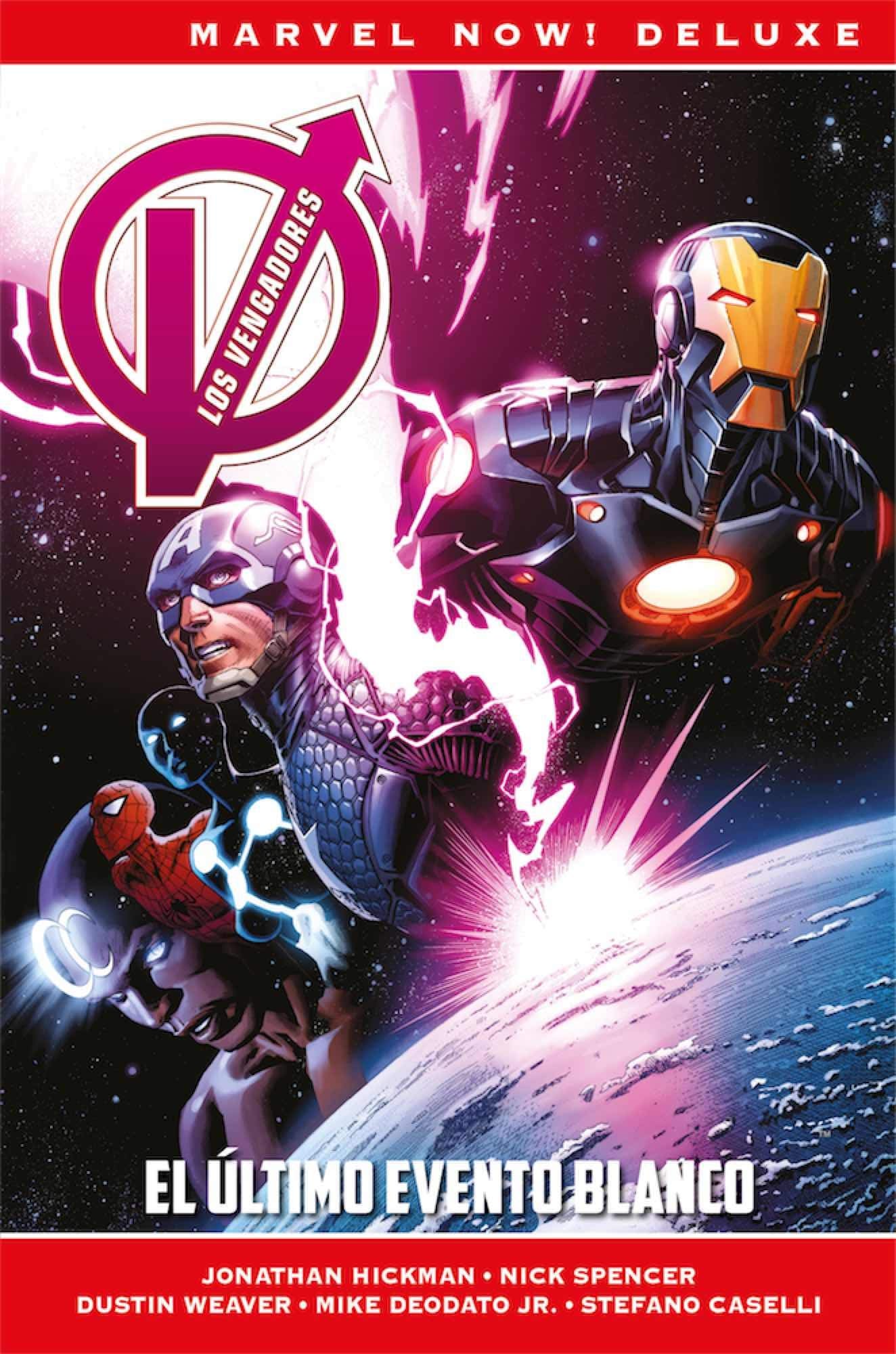 Marvel Now! Deluxe Los Vengadores De J.Hickman 2. El Último Evento Blanco: EL ÚLTIMO EVENTO BLANCO book