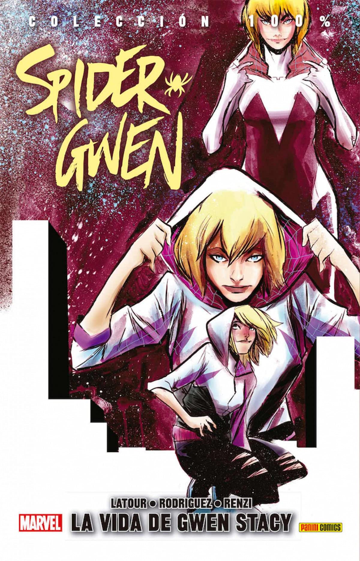 Spider-Gwen . La vida de Gwen Stacy (COLECCIÓN 100% MARVEL) Superheroes