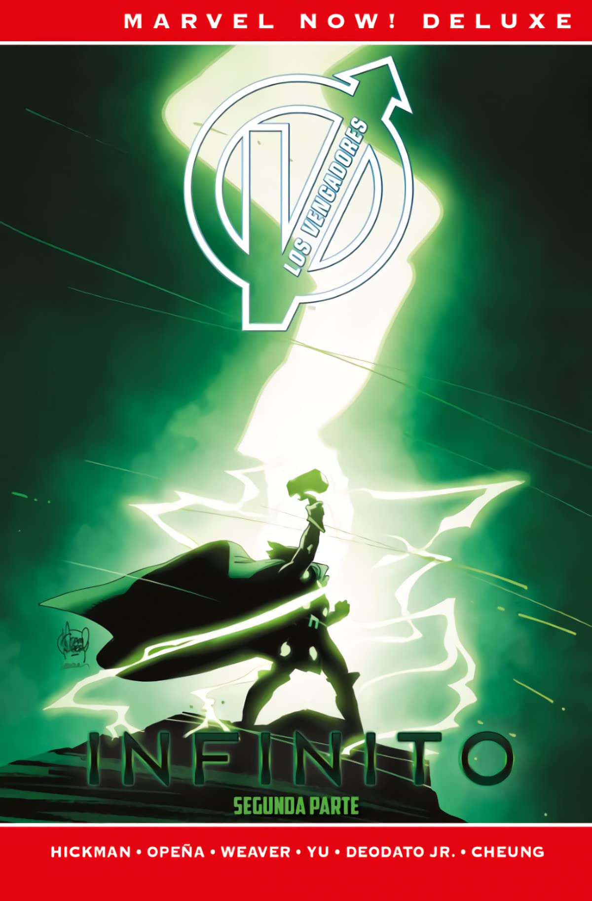 Marvel Now! Deluxe Los Vengadores De J.Hickman 4. Infinito Segunda Parte: INFINITO book