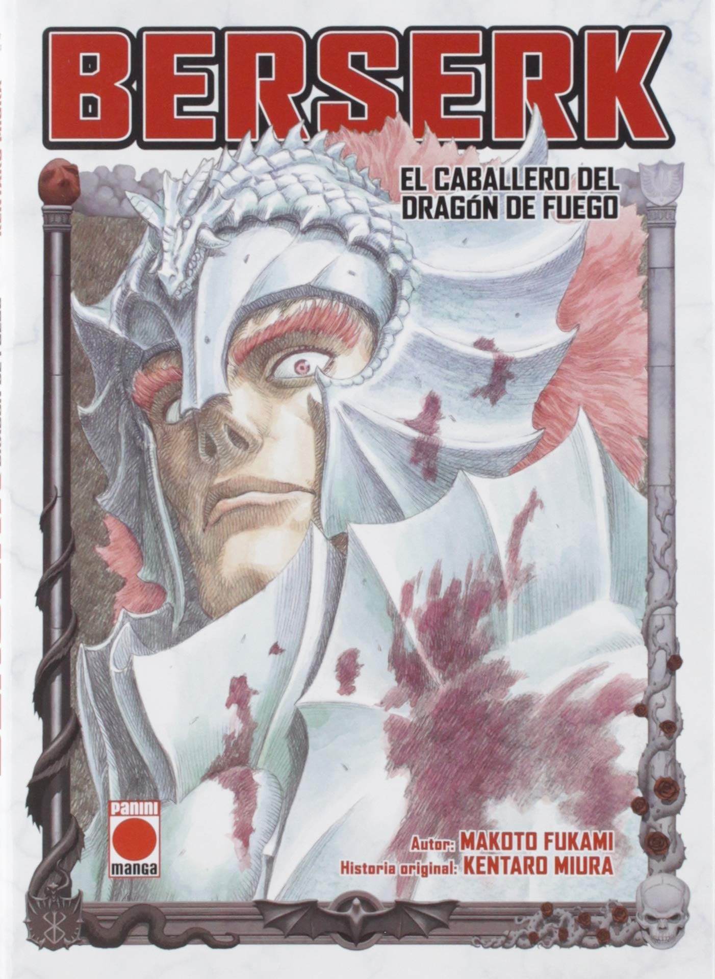 Berserk: EL CABALLERO DEL DRAGÓN DEL FUEGO (MANGA) Manga