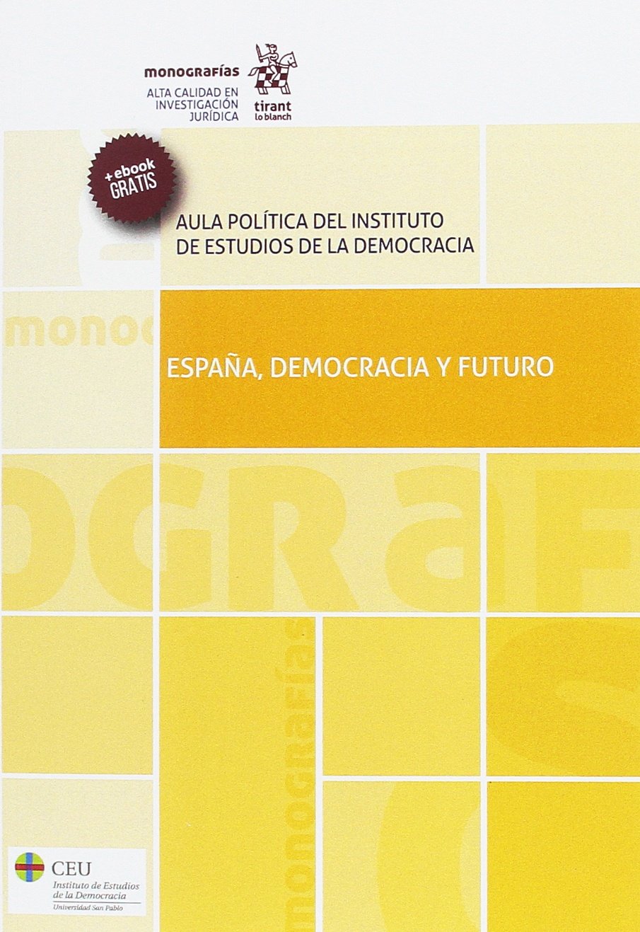 España, democracia y futuro Law