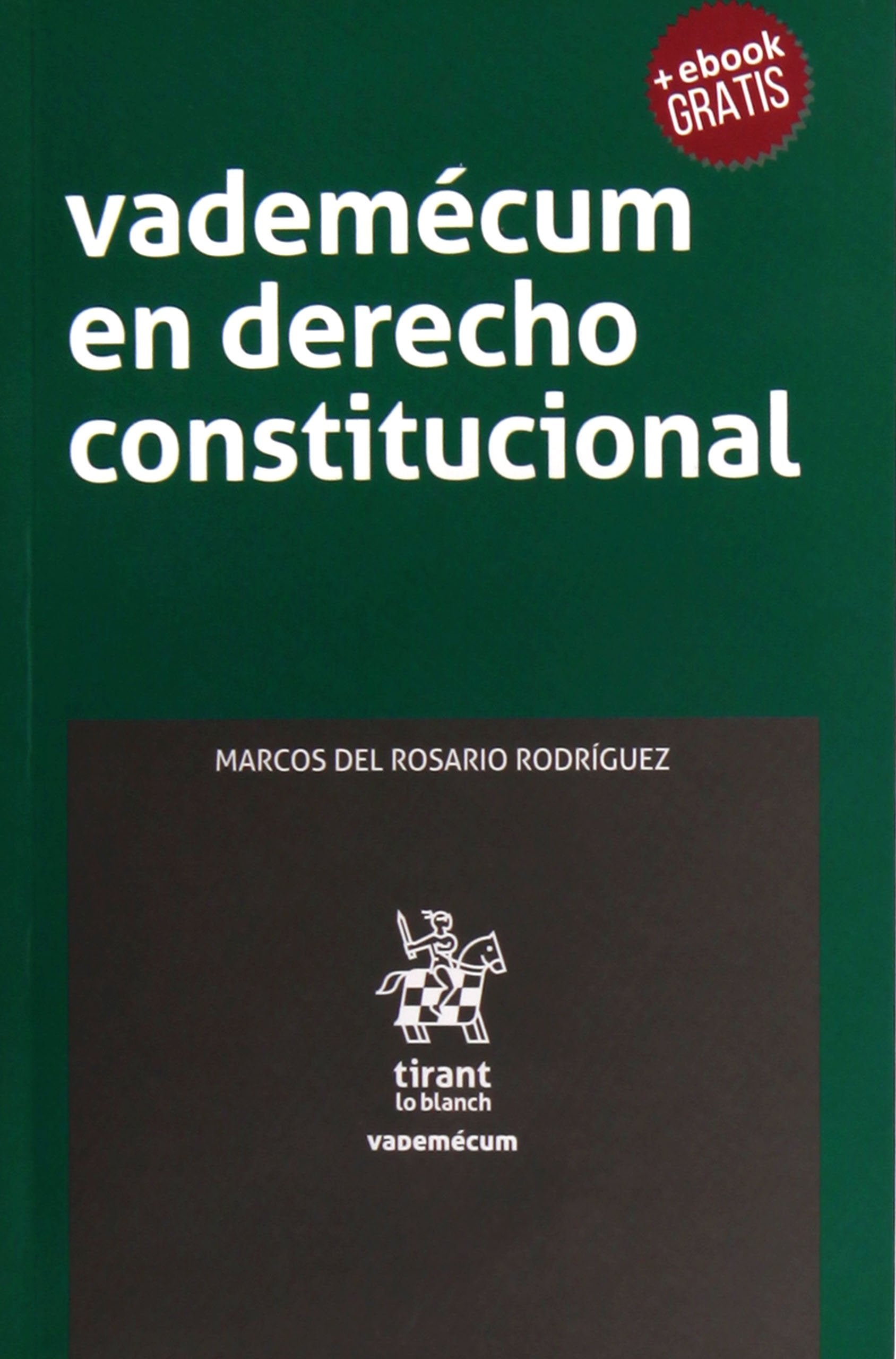 Vademécum en Derecho Constitucional (Vademécum -México-) Books