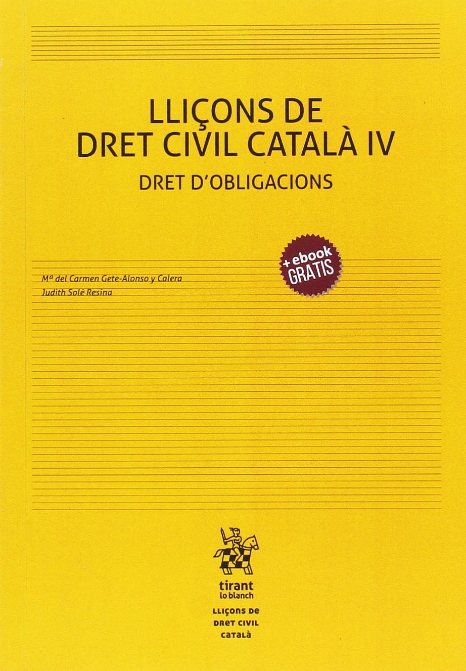 Lliçons de Dret Civil Català IV Dret D obligacions book