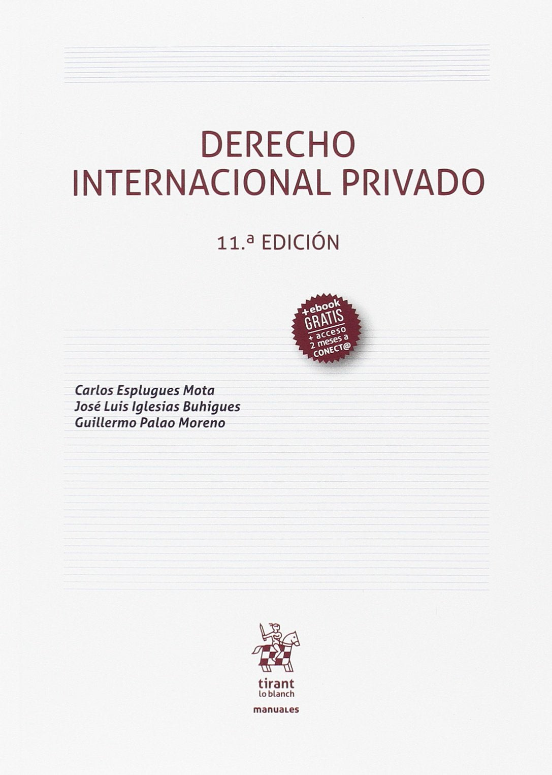 Derecho Internacional Privado 11ª Edición 2107 book