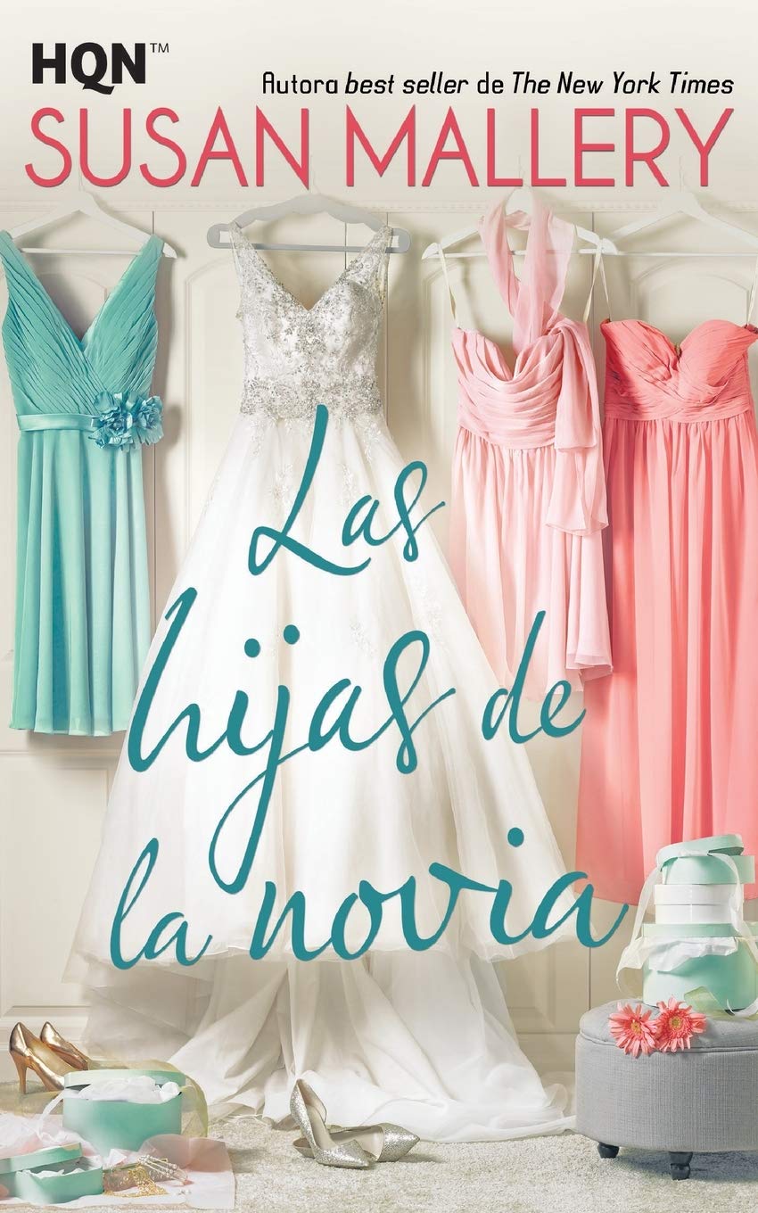 Las hijas de la novia (HQN, Band 143) Contemporary literature