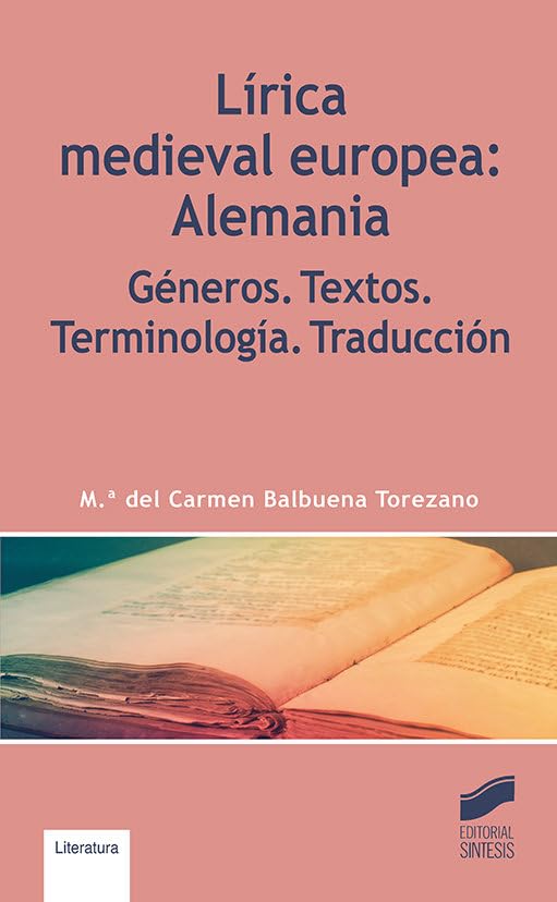 Lírica medieval europea: Alemania (Libros de Síntesis, Band 9) Manga