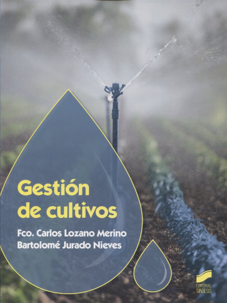 Gestión de cultivos (Ciclos Formativos, Band 58) Natural Sciences