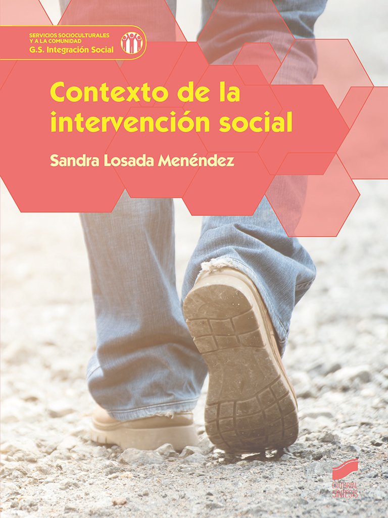 Contexto de la intervencion social (Servicios socioculturales y a la comunidad, Band 58) Education & Training