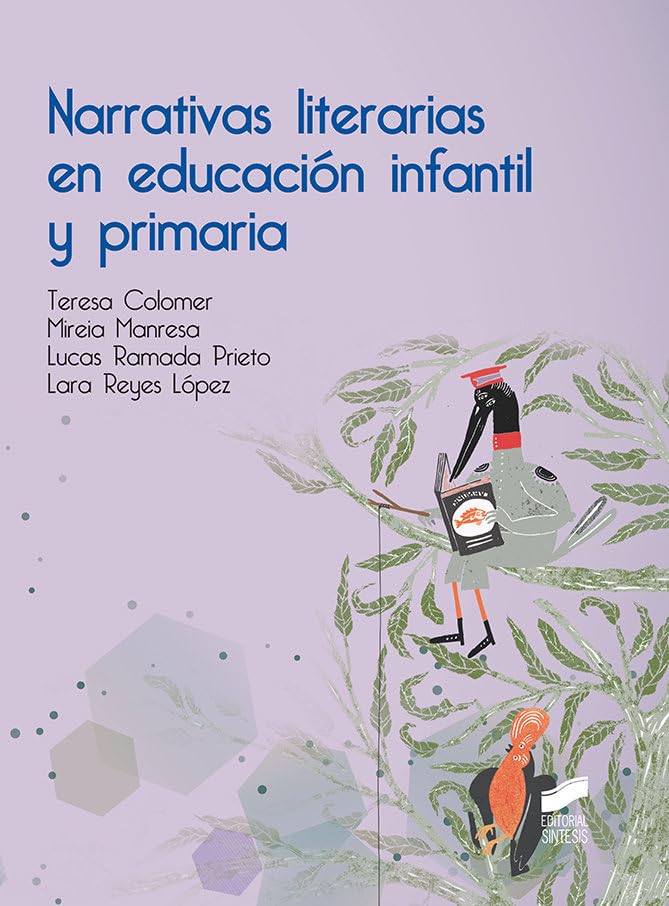 Narrativas literarias en educación infantil y primaria Study Guides