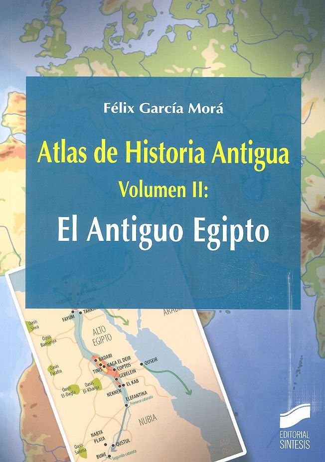 Atlas de Historia Antigua. Volumen 2: El Antiguo Egipto (Ciencias Sociales y Humanidades, Band 26) Study Guides