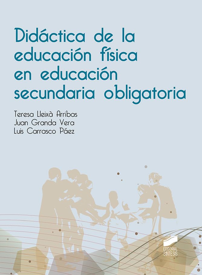 Didáctica de la educación física en la educación secundaria obligatoria book