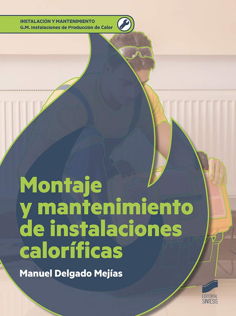 Montaje y mantenimiento de instalaciones caloríficas book
