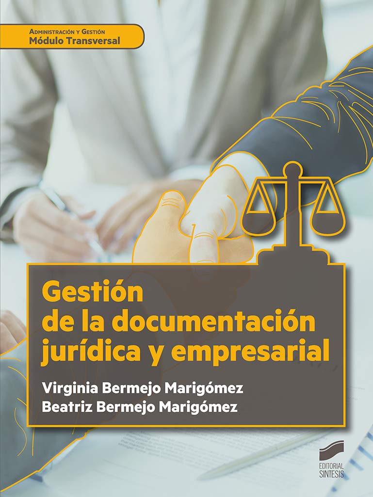 Gestión de la documentación jurídica y empresarial book