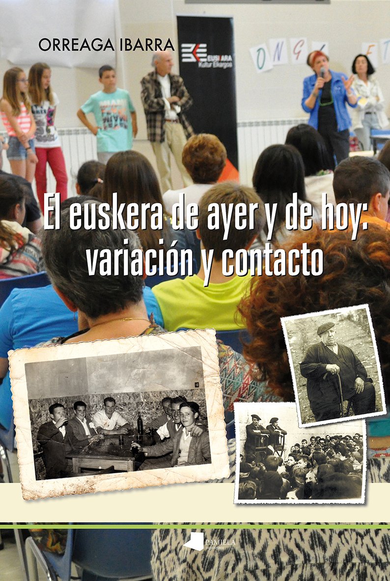 Euskera de ayer y de hoy, el - variacion y contacto book