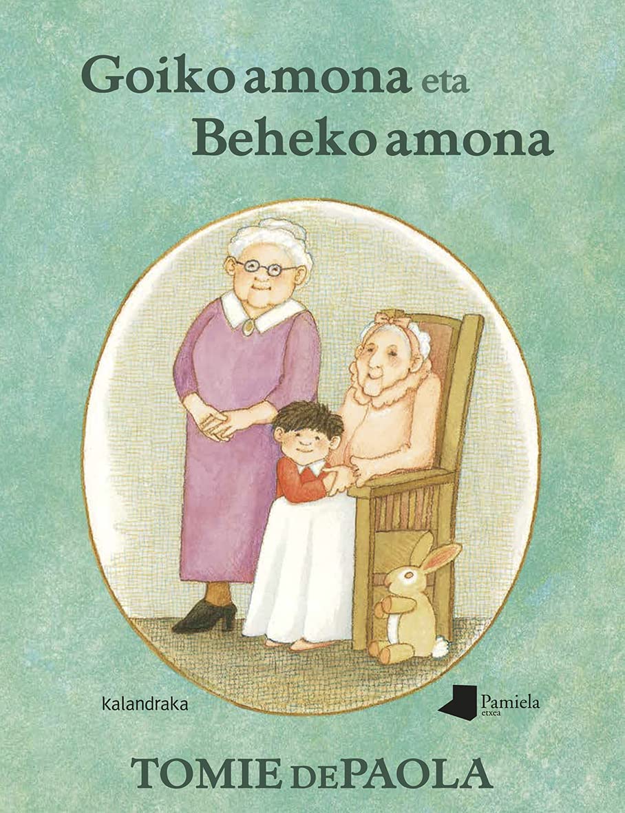 Goiko amona eta Beheko amona (Tamaina Handia) Novels & Short Stories