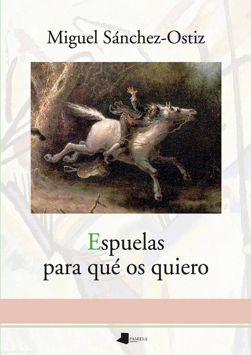 Espuelas para qué os quiero (La Sirena Poesía, Band 61) Contemporary literature