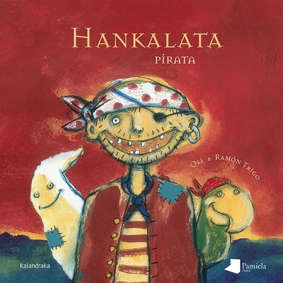 Hankalata pirata (Tamaina Handia) Children's books