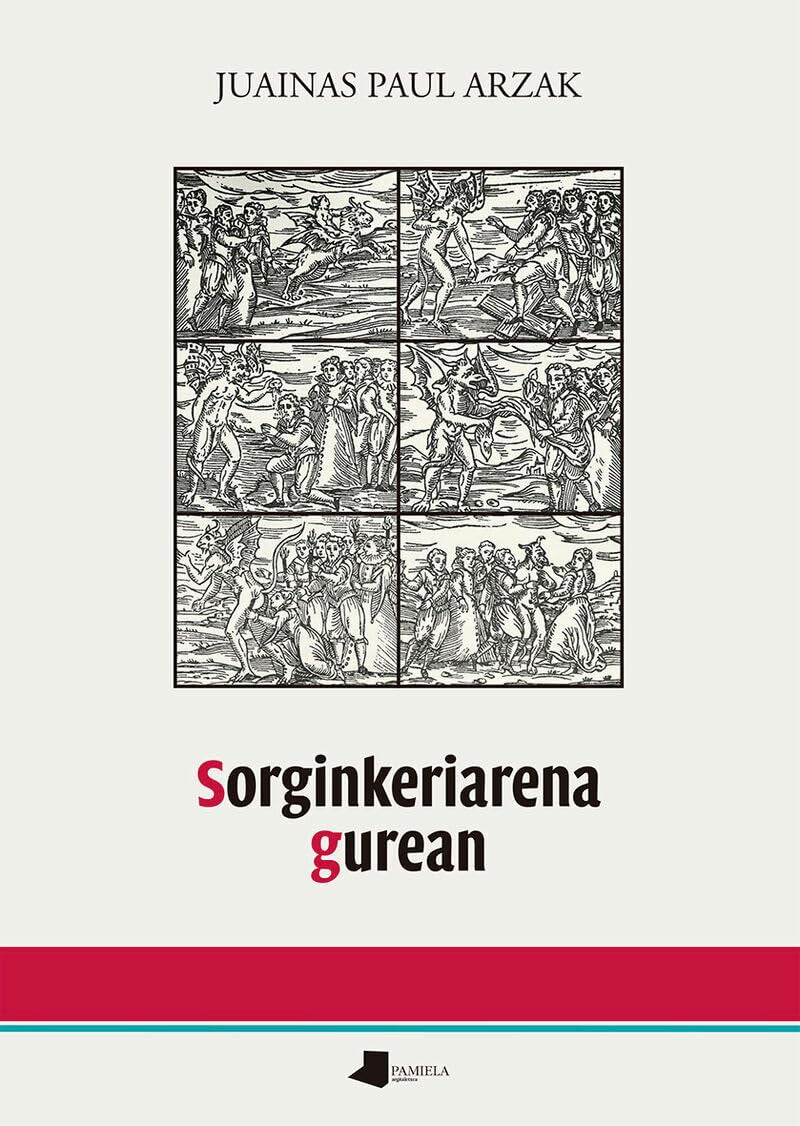 Sorginkeriarena gurean (Saio eta Testigantza, Band 253) Contemporary literature