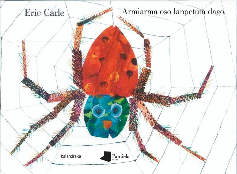 Armiarma oso lanpetuta dago (Tamaina Handia) Novels & Short Stories
