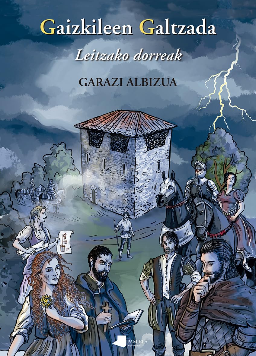 Gaizkileen Galtzada (Mila gau, Band 15) Novels & Short Stories