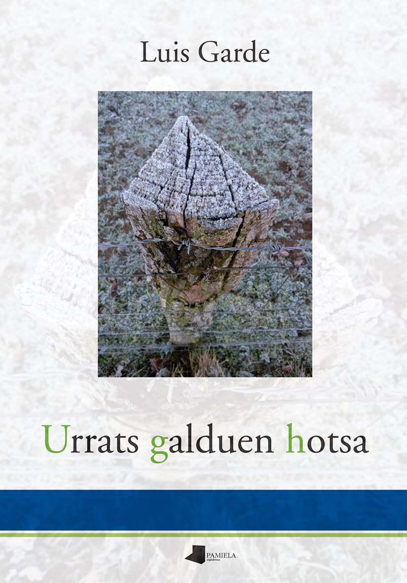 Urrats galduen hotsa (Pamiela Poesia, Band 63) Poetry
