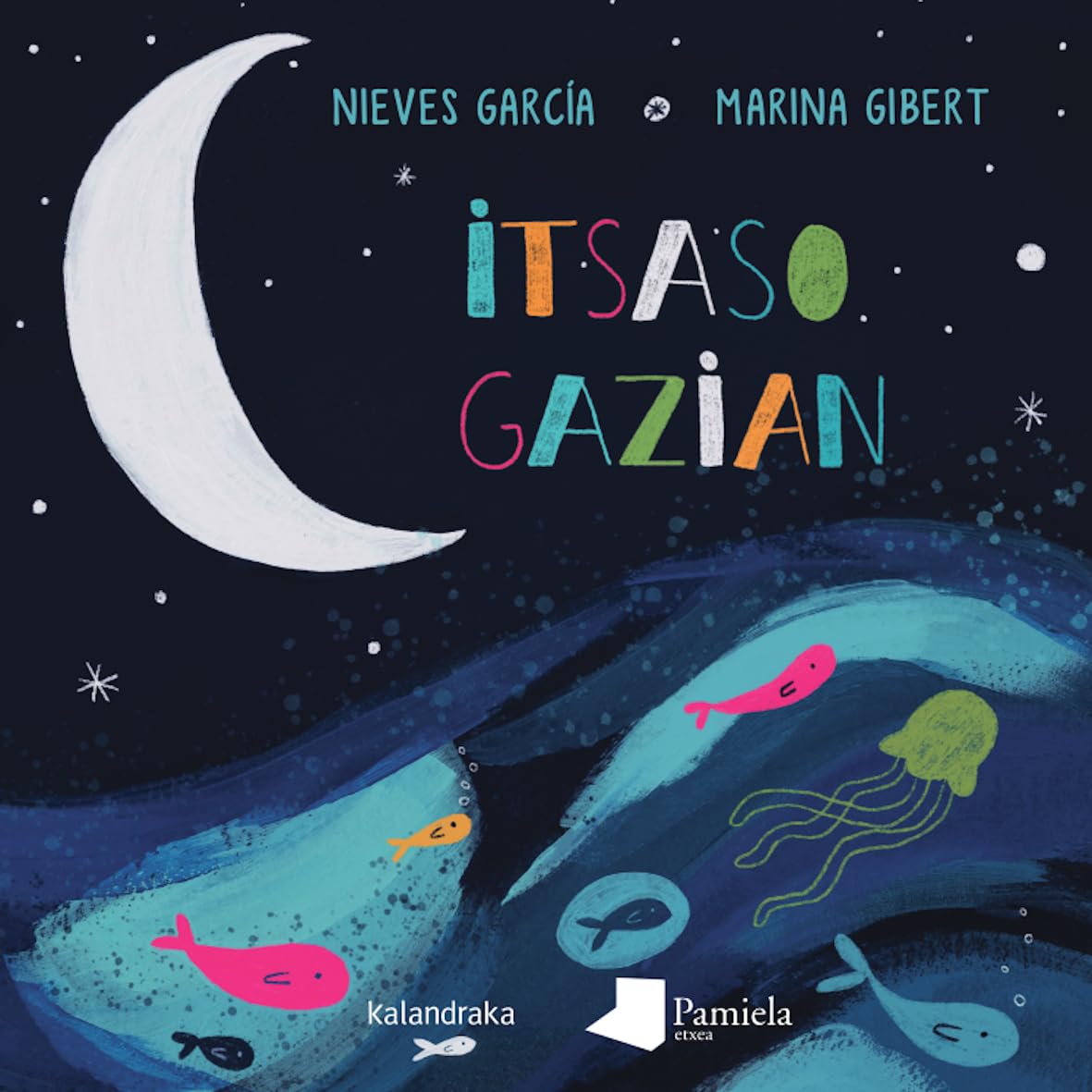 Itsaso gazian (Tamaina Handia) Children's books