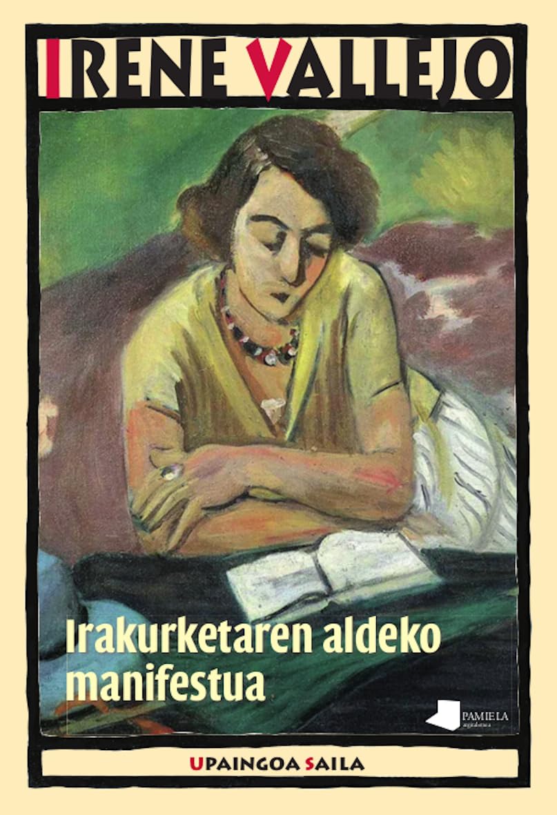 Irakurketaren aldeko manifestua (Upaingoa Saila, Band 48) Books