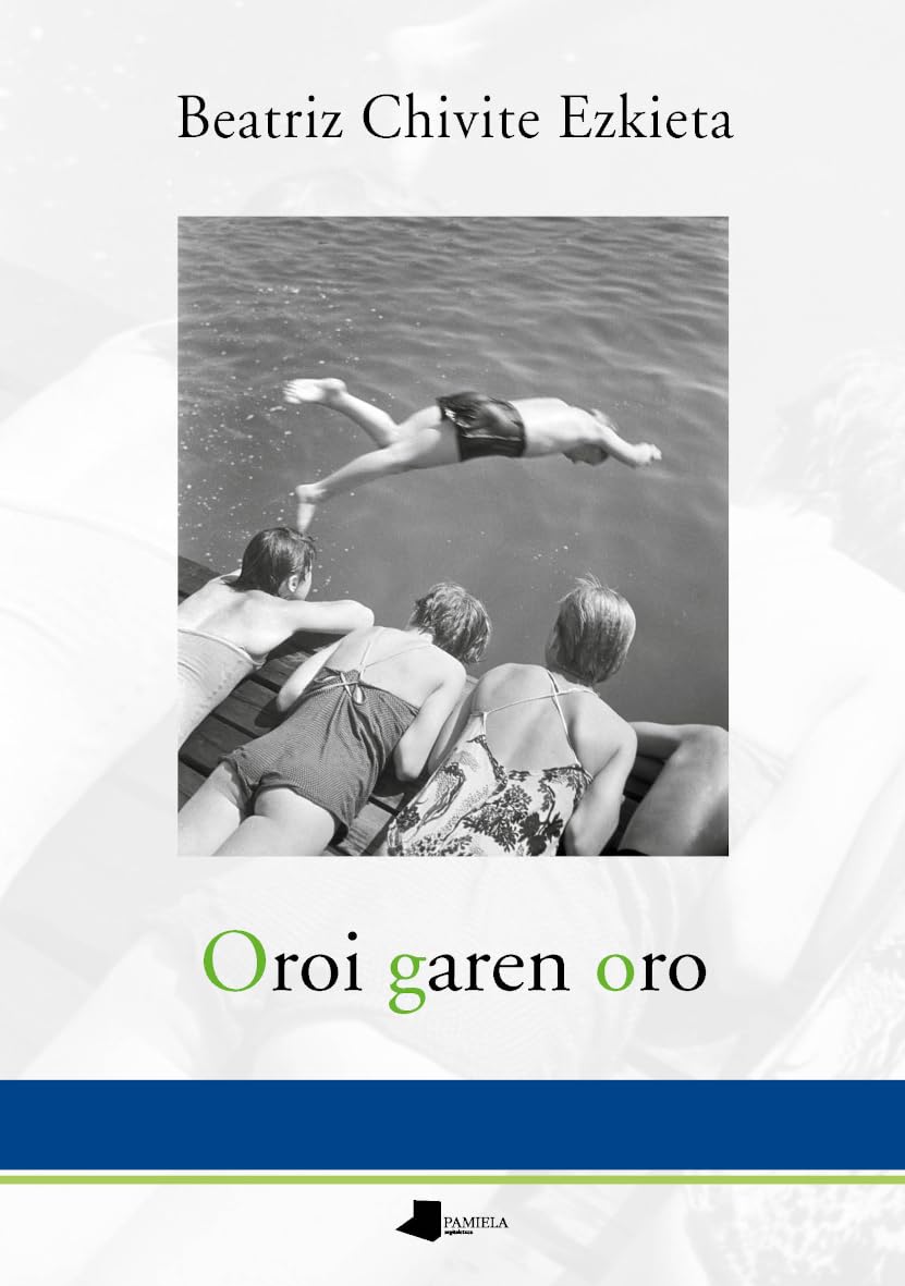 Oroi garen oro (Pamiela Poesia, Band 66) Poetry