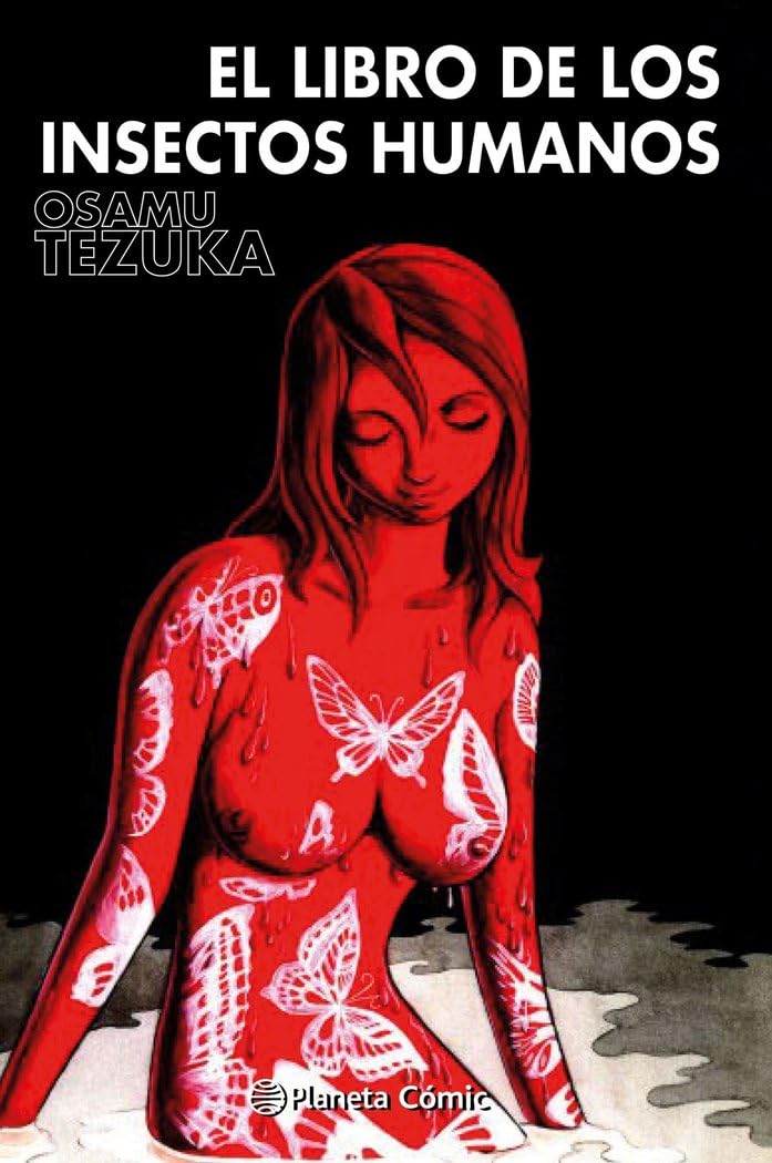 El libro de los insectos humanos (Manga: Biblioteca Tezuka) Manga
