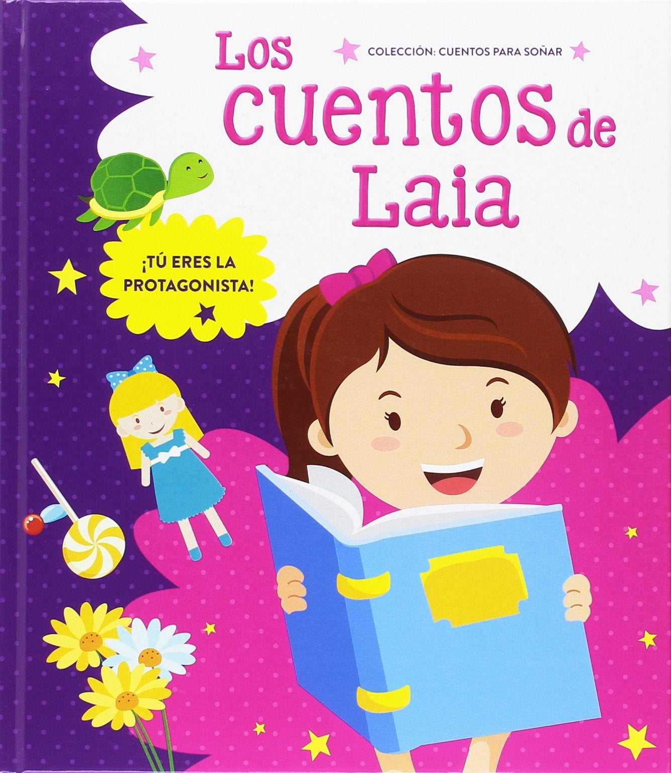 CUENTOS PERSONALIZADOS PARA NIÑAS - LAIA book