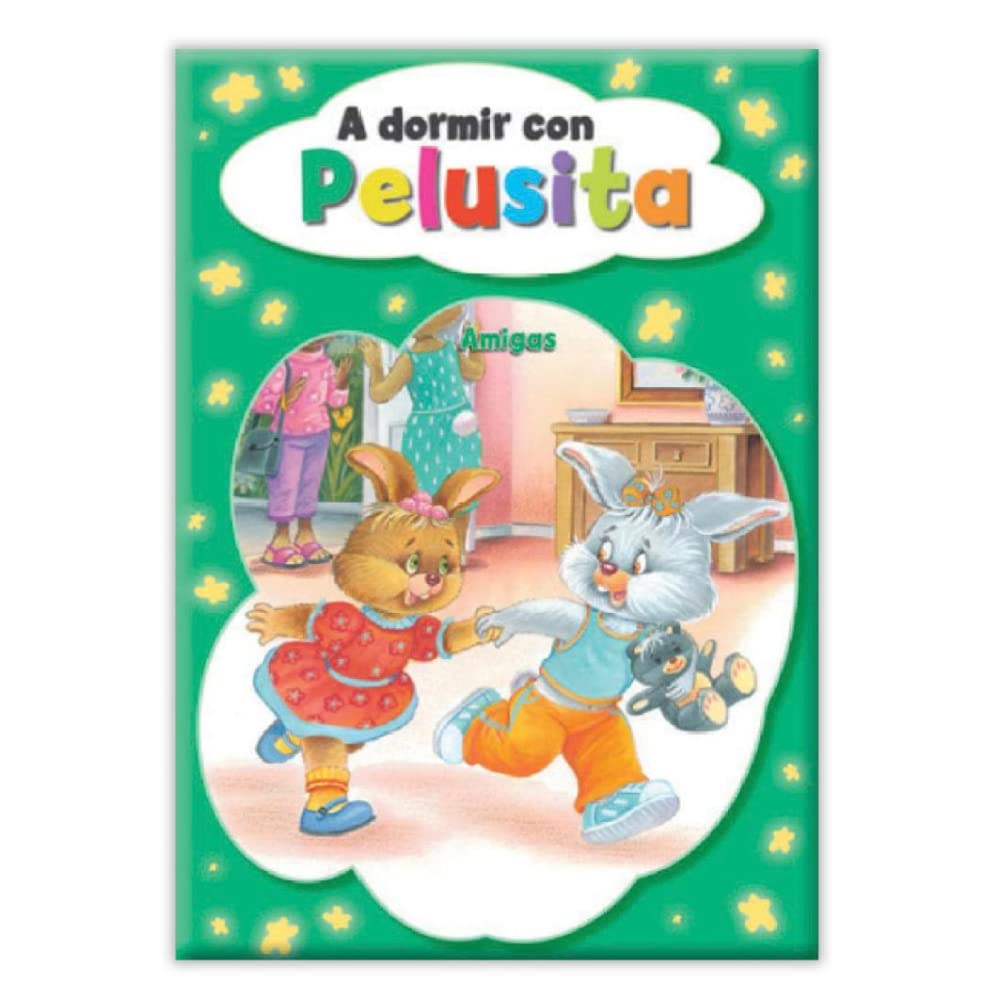 A DORMIR CON PELUSITA Novels & Short Stories
