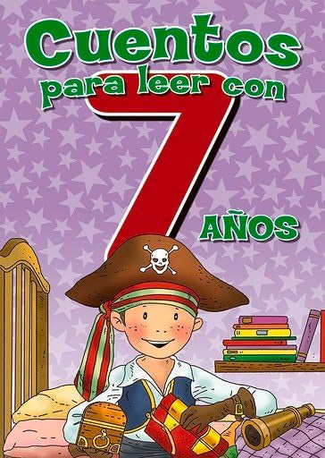 CUENTOS PARA LEER CON 7 AÑOS (CUENTOS POR EDADES) Books