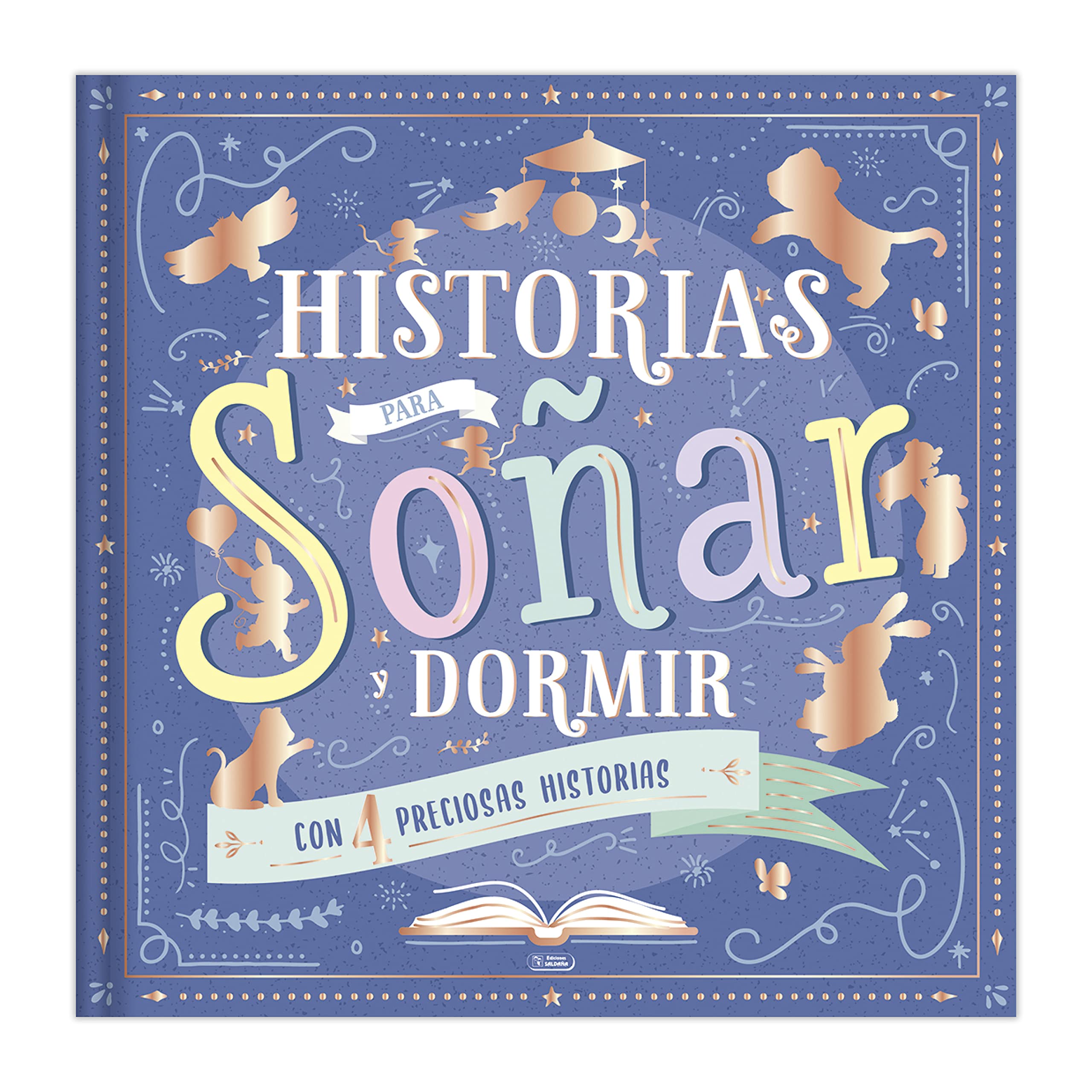 HISTORIAS PARA SOÑAR Y DORMIR book
