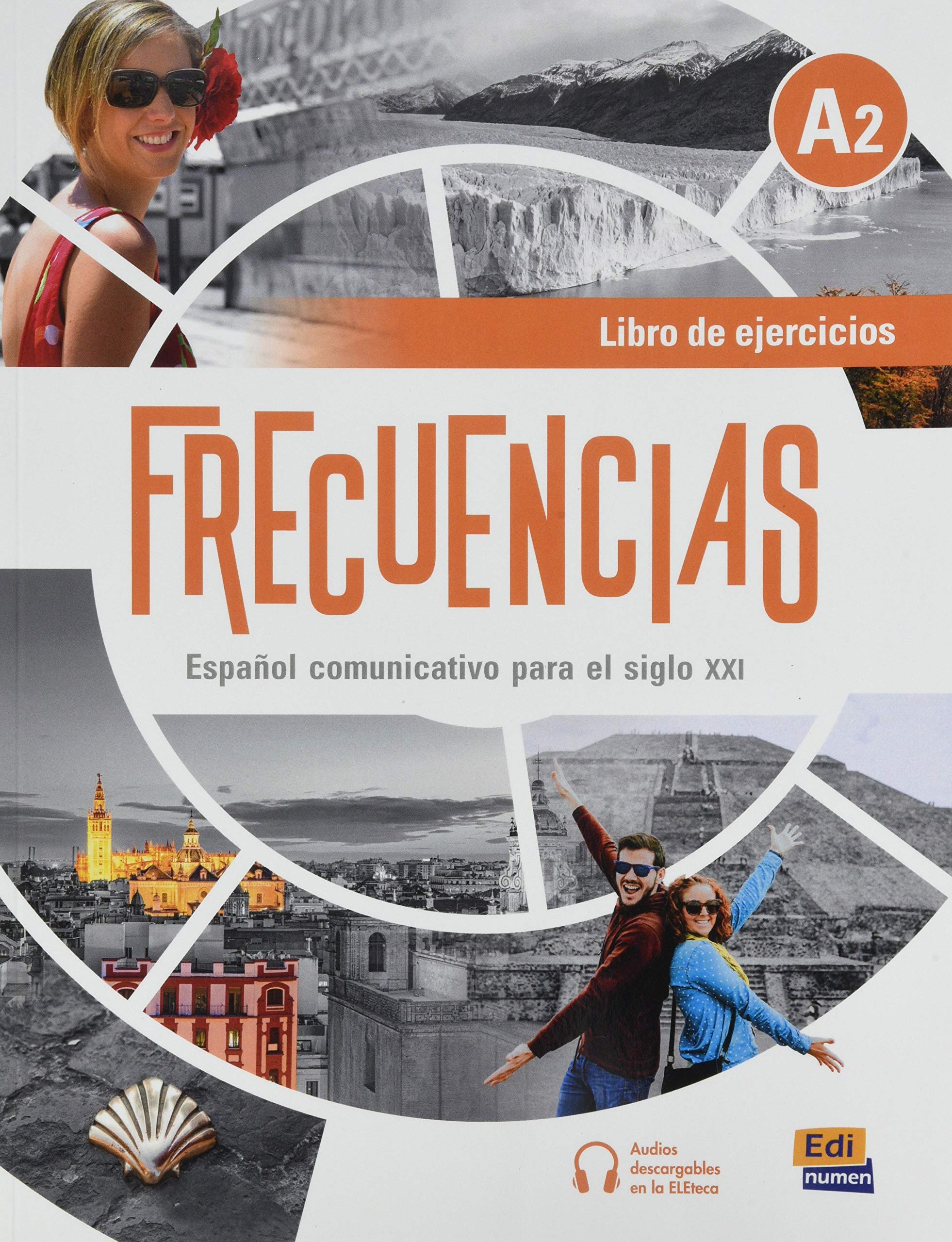 Frecuencias A2: Exercises Book: Includes free coded access to the ELETeca and eBook Foreign Languages ​​& Dictionaries