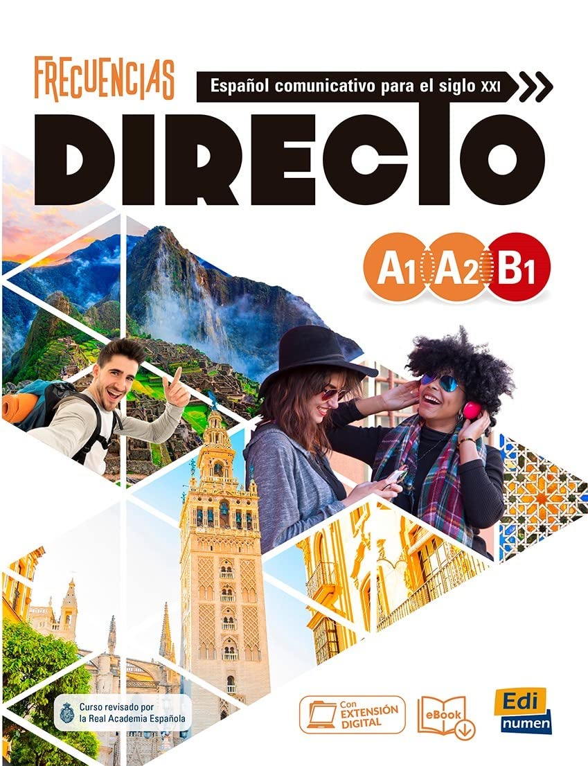 Frecuencias Directo Levels A1 to B1: Student Book Foreign Languages ​​& Dictionaries