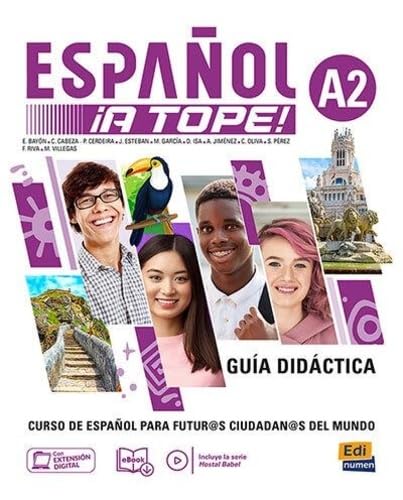 ESPAÑOL ¡A TOPE! A2 - GUÍA DIDÁCTICA book