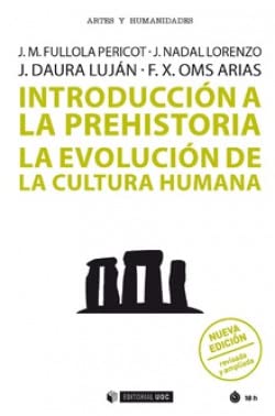 Introducción a la prehistoria (nueva edición) (Manuales, Band 672) Books
